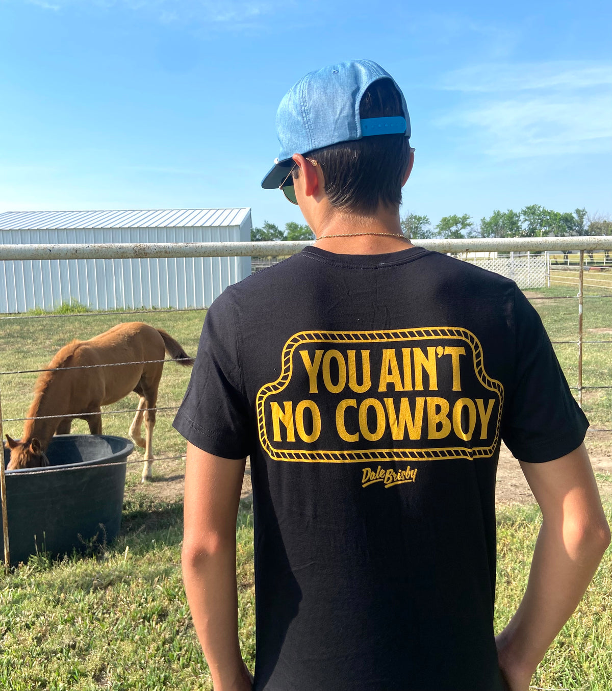 You Ain't No Cowboy Tee